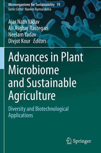 Ajar Nath Yadav, Ali Asghar Rastegari, Neelam Yadav, Divjot Kour - Advances in Plant Microbiome and Sustainable Agriculture, Häftad
