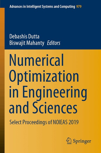 Debashis Dutta, Biswajit Mahanty - Numerical Optimization in Engineering and Sciences, Häftad