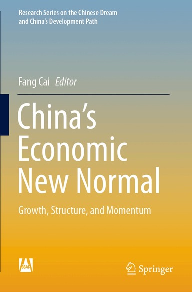 Fang Cai - China’s Economic New Normal, Häftad