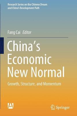 Chinas Economic New Normal 1