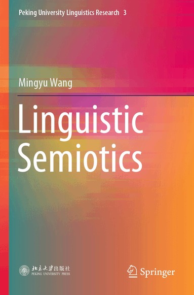 Mingyu Wang - Linguistic Semiotics, Häftad
