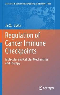 bokomslag Regulation of Cancer Immune Checkpoints