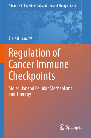 bokomslag Regulation of Cancer Immune Checkpoints