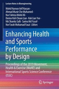 bokomslag Enhancing Health and Sports Performance by Design