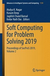 bokomslag Soft Computing for Problem Solving 2019