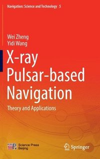bokomslag X-ray Pulsar-based Navigation