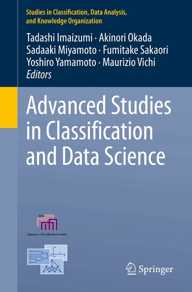 Tadashi Imaizumi, Akinori Okada, Sadaaki Miyamoto, Fumitake Sakaori, Yoshiro Yamamoto, Maurizio Vichi - Advanced Studies in Classification and Data Science, Häftad