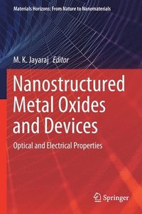 bokomslag Nanostructured Metal Oxides and Devices