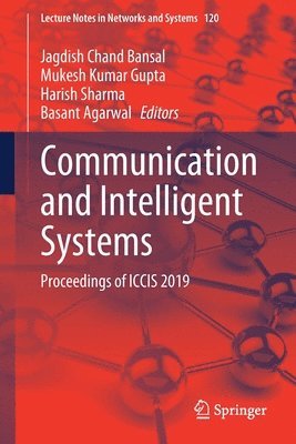 Jagdish Chand Bansal, Mukesh Kumar Gupta, Harish Sharma, Basant Agarwal - Communication and Intelligent Systems, Häftad