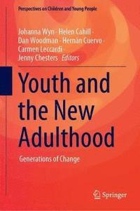bokomslag Youth and the New Adulthood