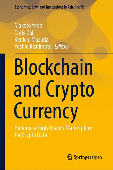 Makoto Yano, Chris Dai, Kenichi Masuda, Yoshio Kishimoto - Blockchain and Crypto Currency, Inbunden