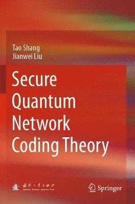 bokomslag Secure Quantum Network Coding Theory