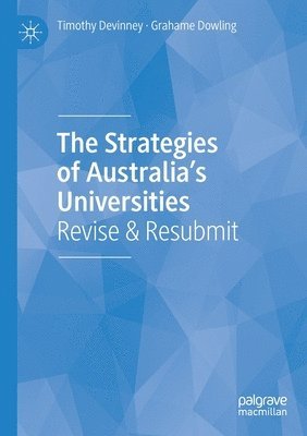 bokomslag The Strategies of Australias Universities