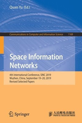 Quan Yu - Space Information Networks, Häftad