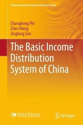 The Basic Income Distribution System of China 1