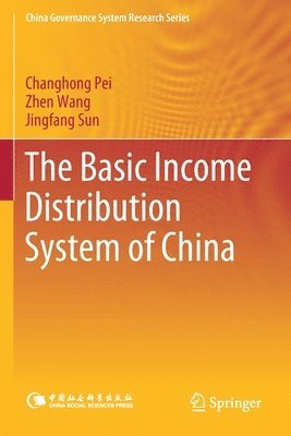 The Basic Income Distribution System of China 1