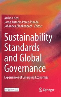 bokomslag Sustainability Standards and Global Governance