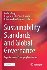 bokomslag Sustainability Standards and Global Governance