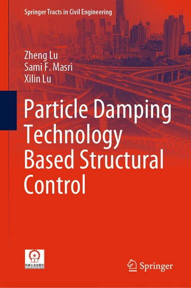 bokomslag Particle Damping Technology Based Structural Control