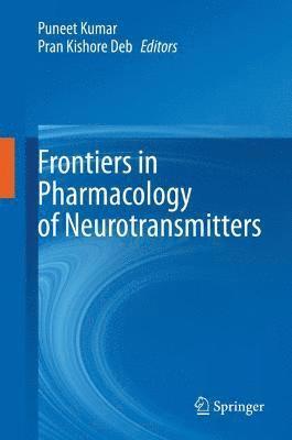 Frontiers in Pharmacology of Neurotransmitters 1