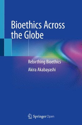 Bioethics Across the Globe 1