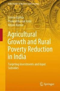 bokomslag Agricultural Growth and Rural Poverty Reduction in India