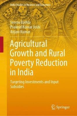 Agricultural Growth and Rural Poverty Reduction in India 1