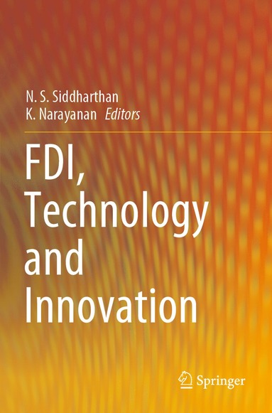 bokomslag FDI, Technology and Innovation