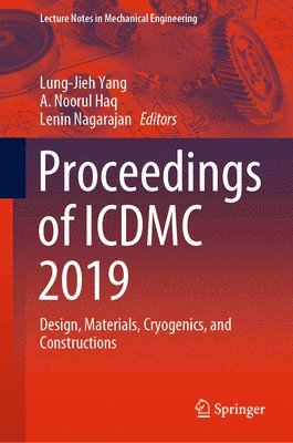 Lung-Jieh Yang, A. Noorul Haq, Lenin Nagarajan - Proceedings of ICDMC 2019, Inbunden