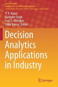 bokomslag Decision Analytics Applications in Industry