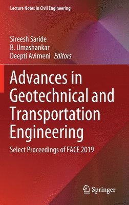 Advances in Geotechnical and Transportation Engineering 1