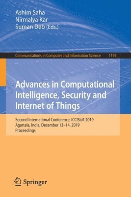 Advances in Computational Intelligence, Security and Internet of Things 1