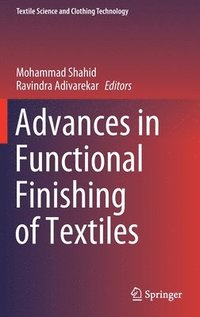 bokomslag Advances in Functional Finishing of Textiles