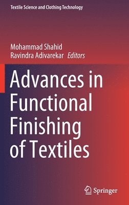 bokomslag Advances in Functional Finishing of Textiles