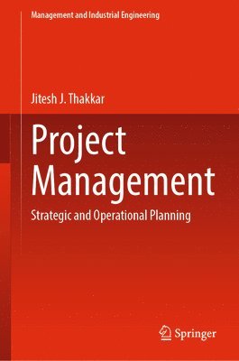Jitesh J. Thakkar - Project Management, Inbunden