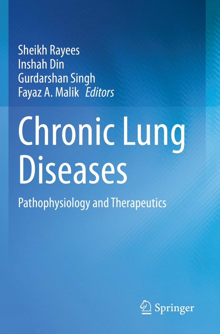 Sheikh Rayees, Inshah Din, Gurdarshan Singh, Fayaz A Malik - Chronic Lung Diseases, Häftad
