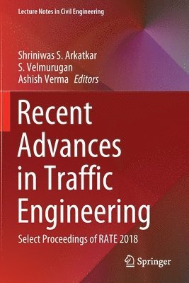 Recent Advances in Traffic Engineering 1