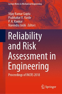 Reliability and Risk Assessment in Engineering 1