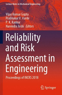 Reliability and Risk Assessment in Engineering 1