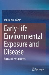 bokomslag Early-life Environmental Exposure and Disease