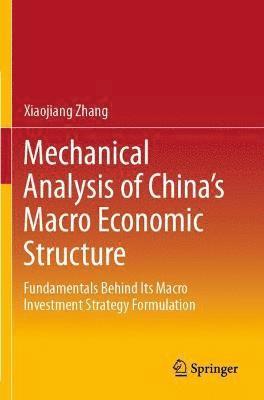 bokomslag Mechanical Analysis of China's Macro Economic Structure