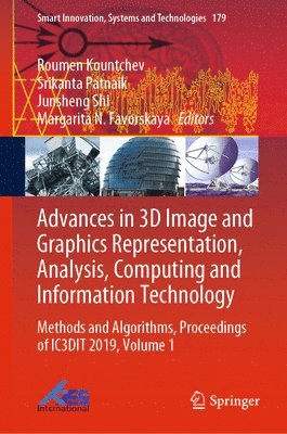 bokomslag Advances in 3D Image and Graphics Representation, Analysis, Computing and Information Technology