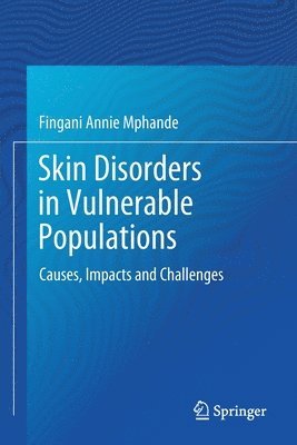 bokomslag Skin Disorders in Vulnerable Populations