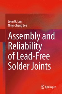 bokomslag Assembly and Reliability of Lead-Free Solder Joints