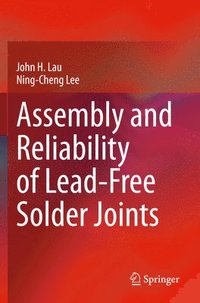 bokomslag Assembly and Reliability of Lead-Free Solder Joints