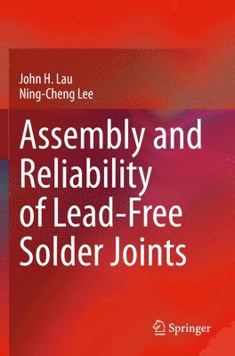 Assembly and Reliability of Lead-Free Solder Joints 1