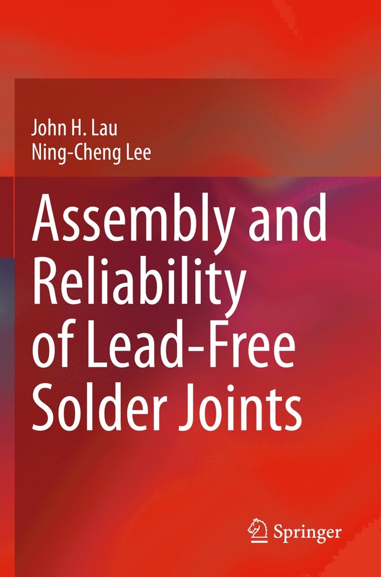Assembly and Reliability of Lead-Free Solder Joints