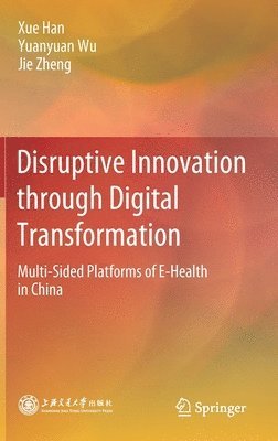 Disruptive Innovation through Digital Transformation 1