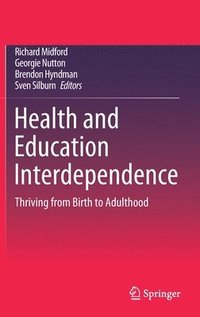 bokomslag Health and Education Interdependence