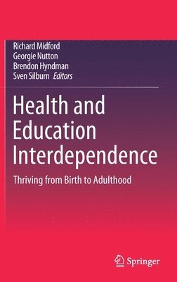 bokomslag Health and Education Interdependence